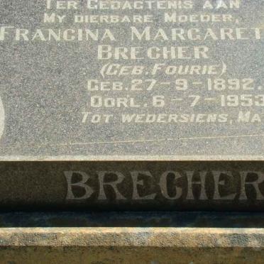 BRECHER Francina Margaretha nee FOURIE 1892-1953