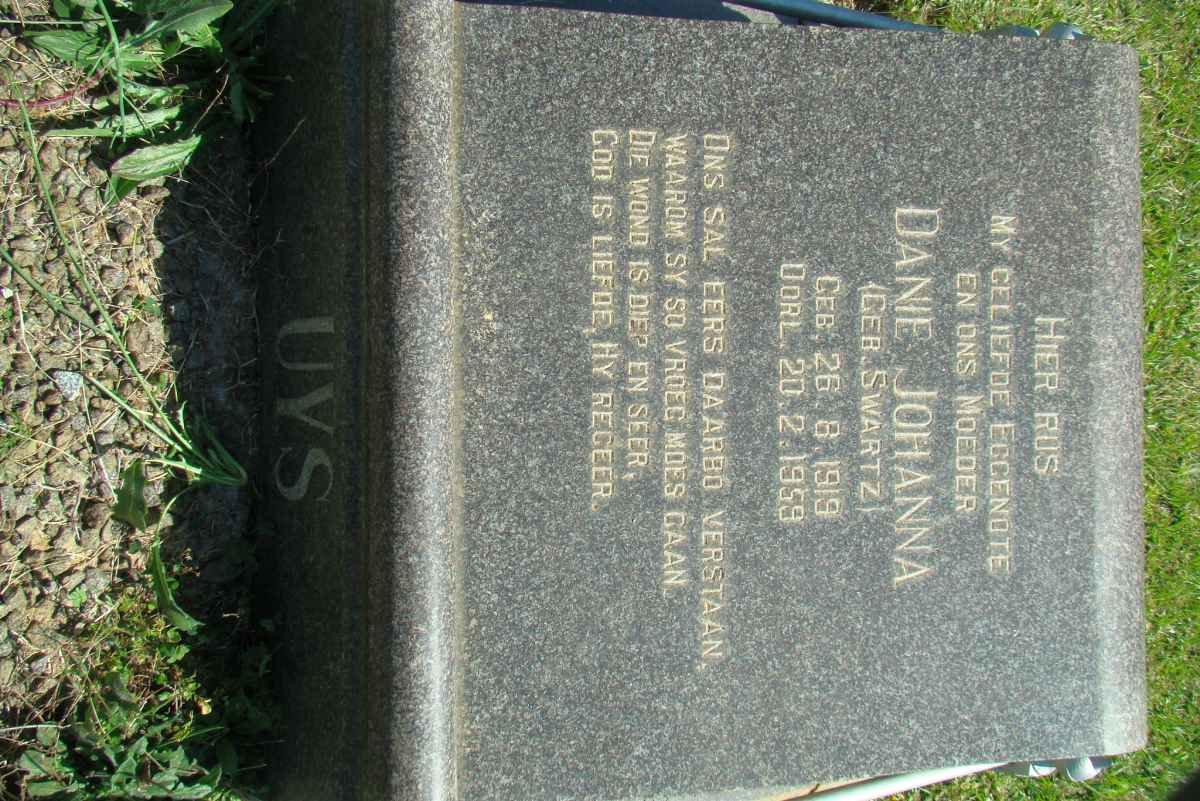 UYS Danie Johanna nee SWARTZ 1919-1959