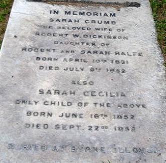 DICKINSON Sarah Crumb nee RALFE 1831-1852 :: DICKINSON Sarah Cecilia 1852-1853