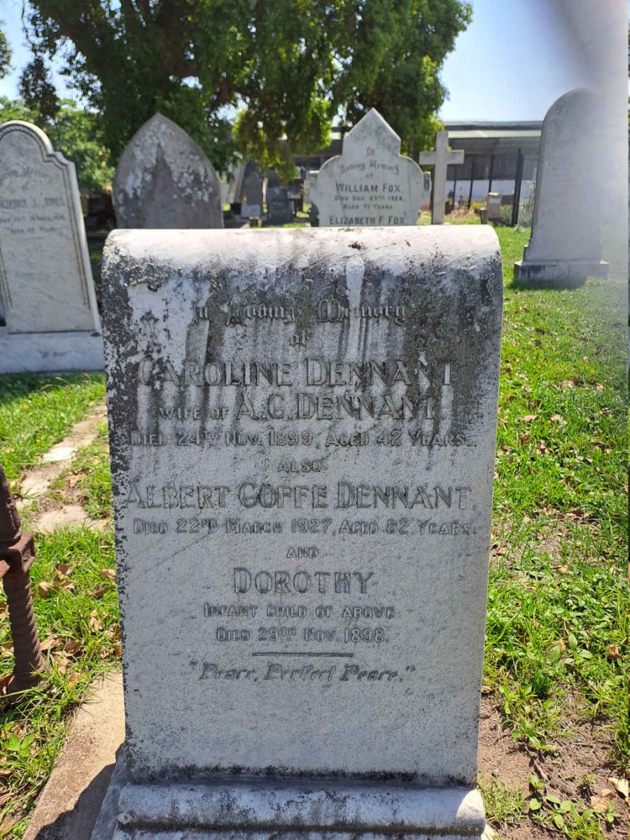 DENNANT Albert Goffe -1927 & Caroline -1899 :: DENNANT Dorothy -1898
