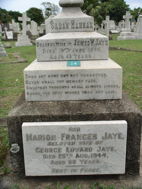 JAYE Sarah Hannah  -1899 :: JAYE Marion Frances  -1944