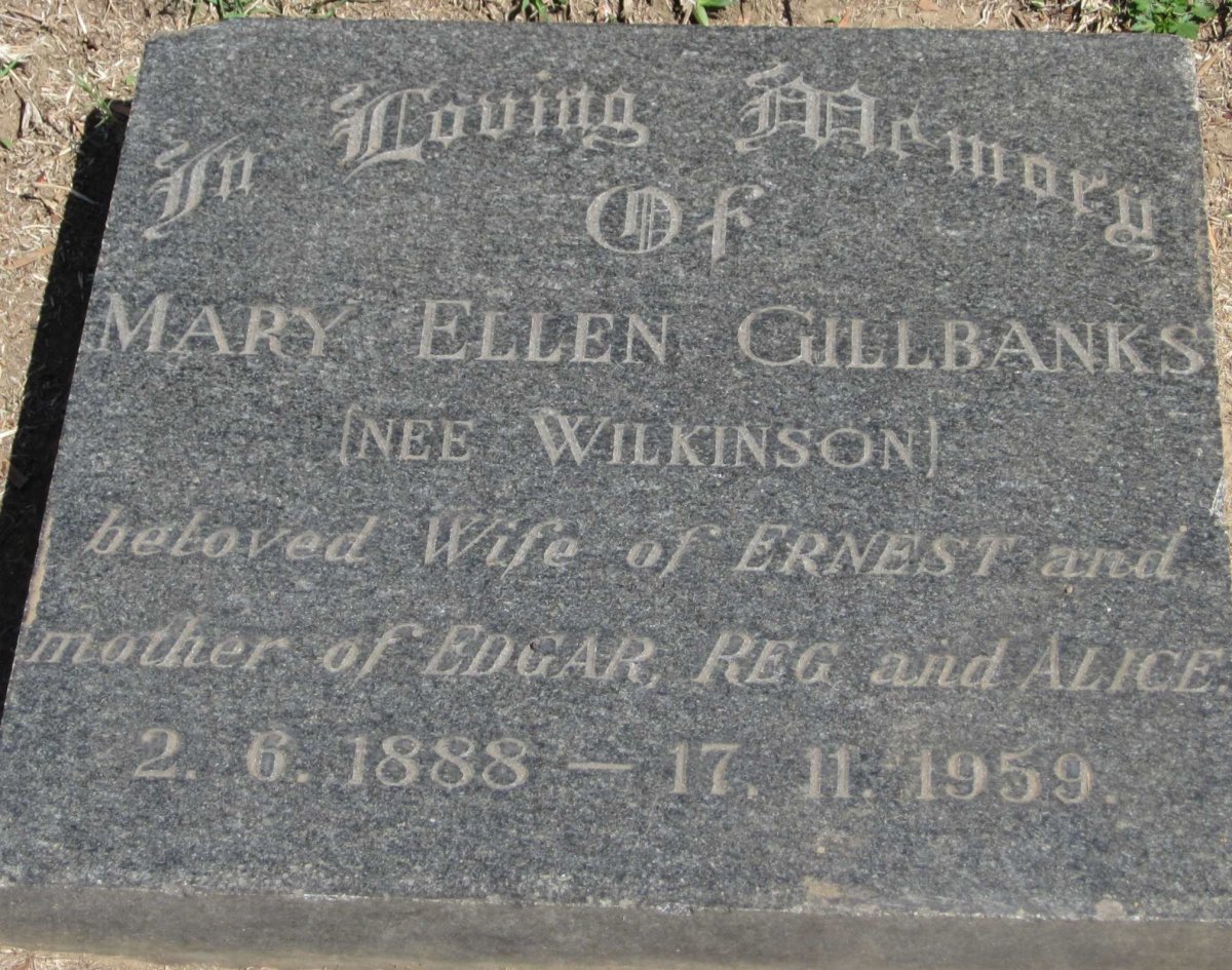 GILLBANKS Mary Ellen nee WILKINSON 1888-1959