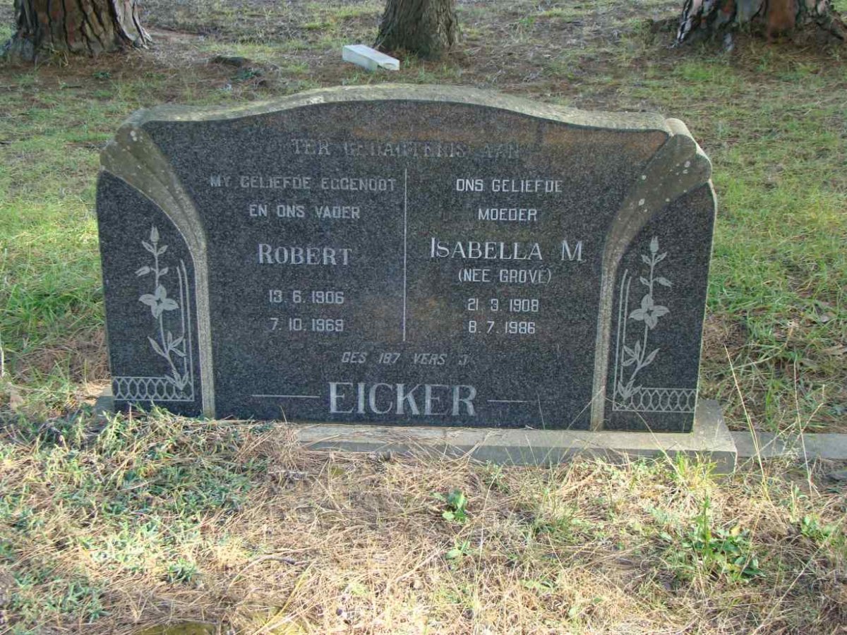EICKER Robert 1906-1969 &amp; Isabella M. GROVE 1908-1986