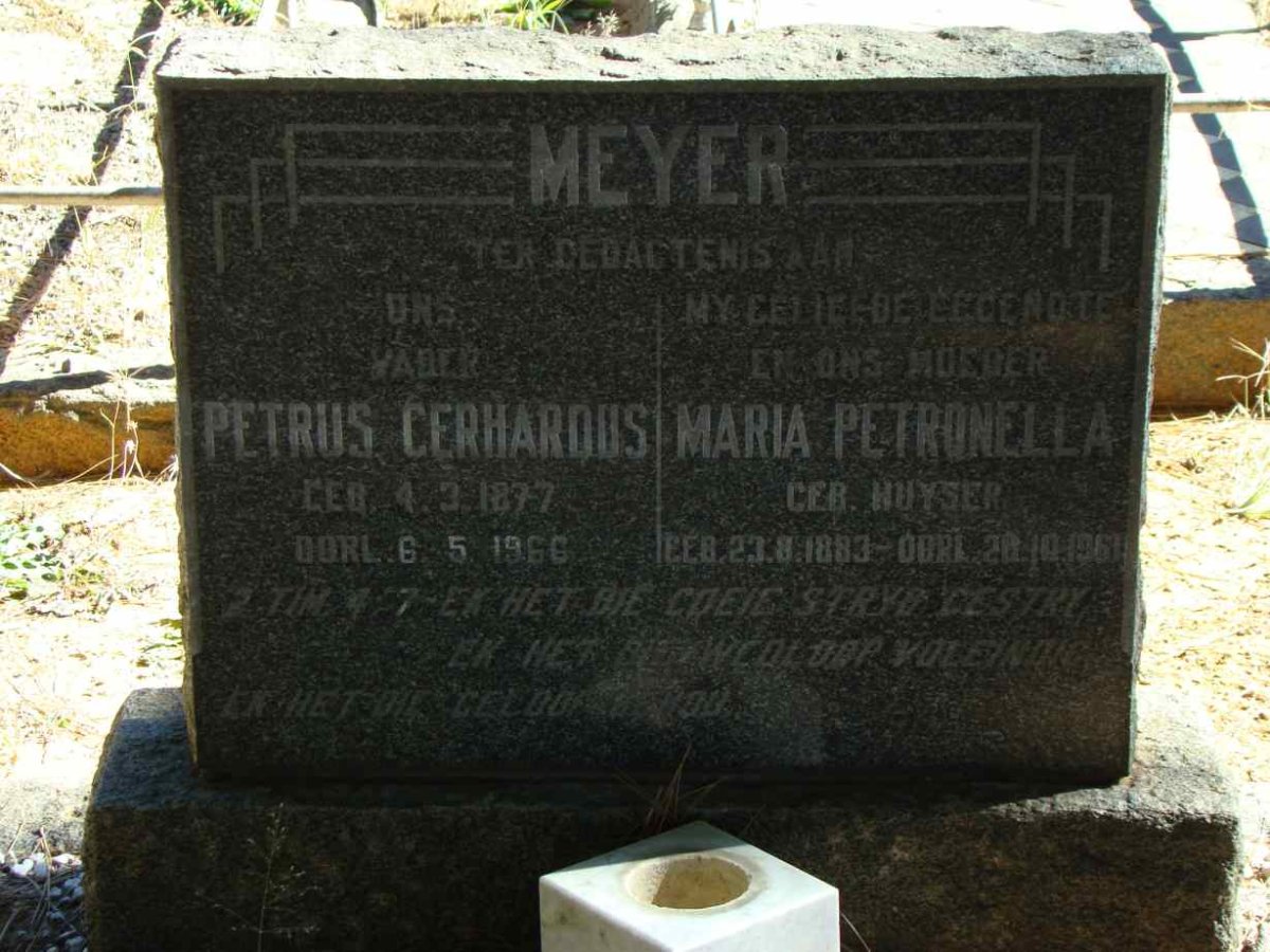MEYER Petrus Gerhardus 1877-1966 &amp; Maria Petronella HUYSER 1883-1961