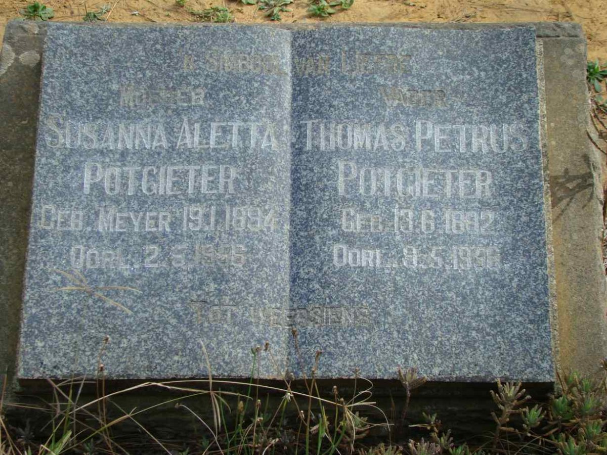 POTGIETER Thomas Petrus 1882-1956 &amp; Susanna Aletta MEYER 1894-1956