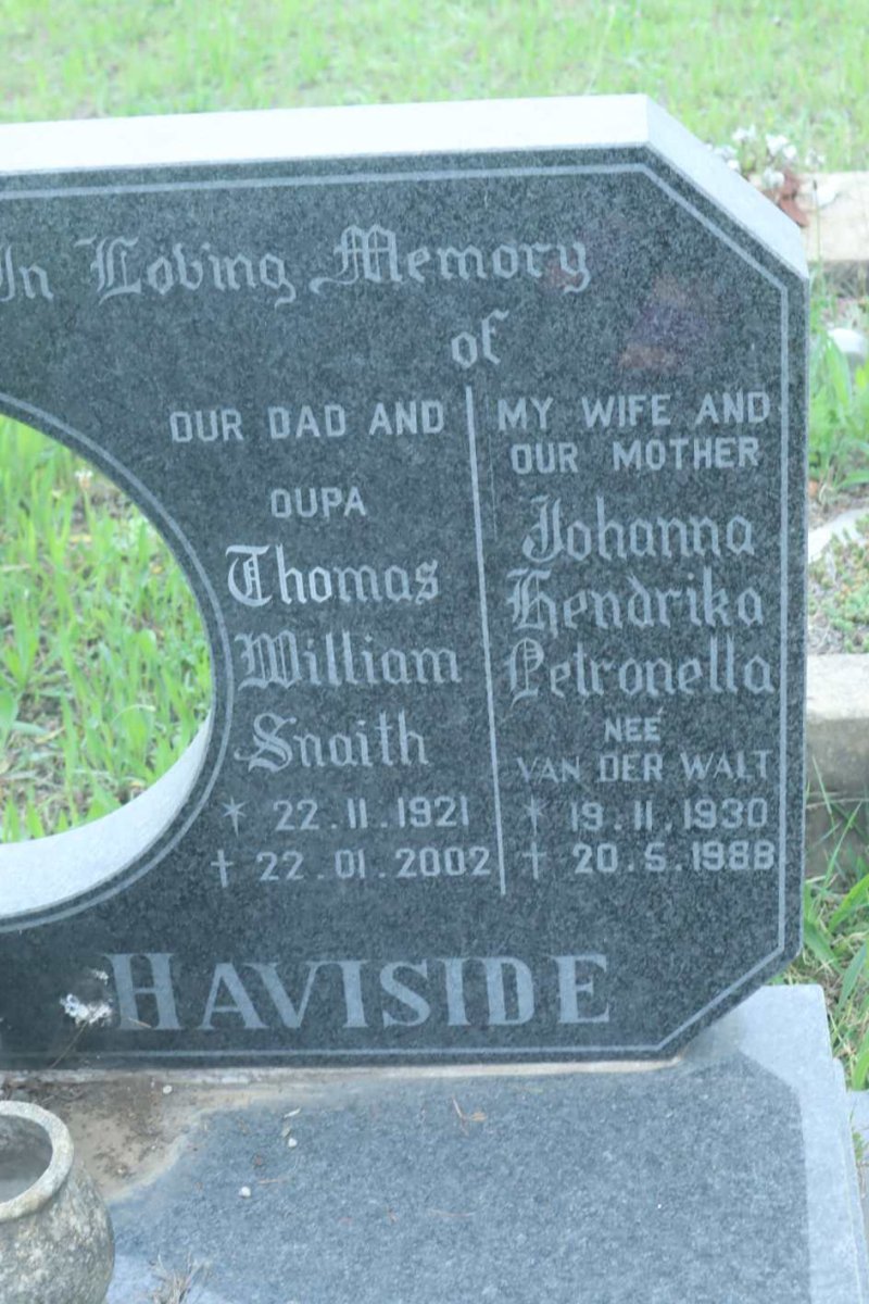 HAVISIDE Thomas William Snaith 1921-2002 &amp; Johanna Hendrika Petronella VAN DER WALT 1930-1988
