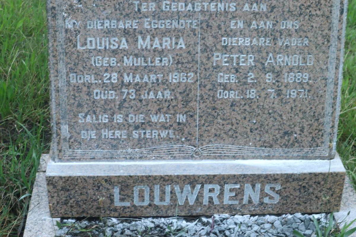 LOUWRENS Peter Arnold 1889-1971 &amp; Louisa Maria MULLER -1962