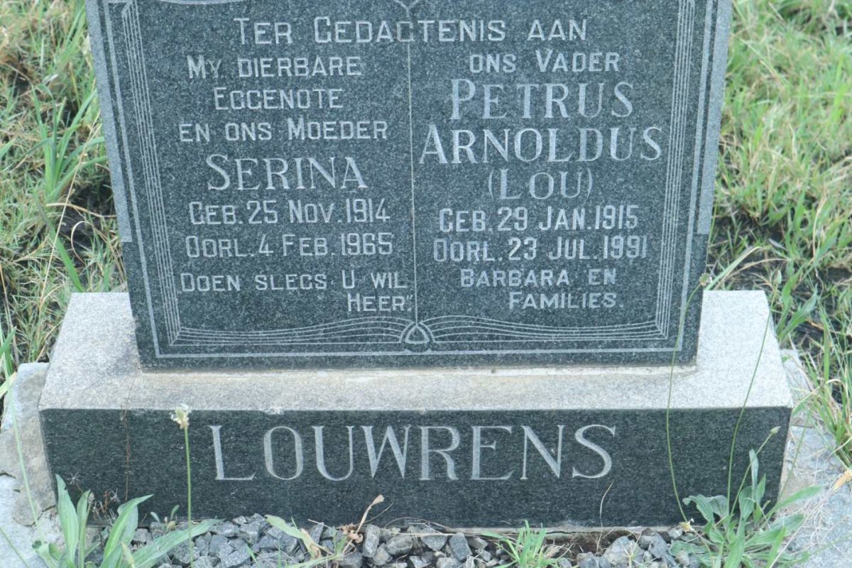 LOUWRENS Petrus Arnoldus 1915-1991 &amp; Serina 1914-1965