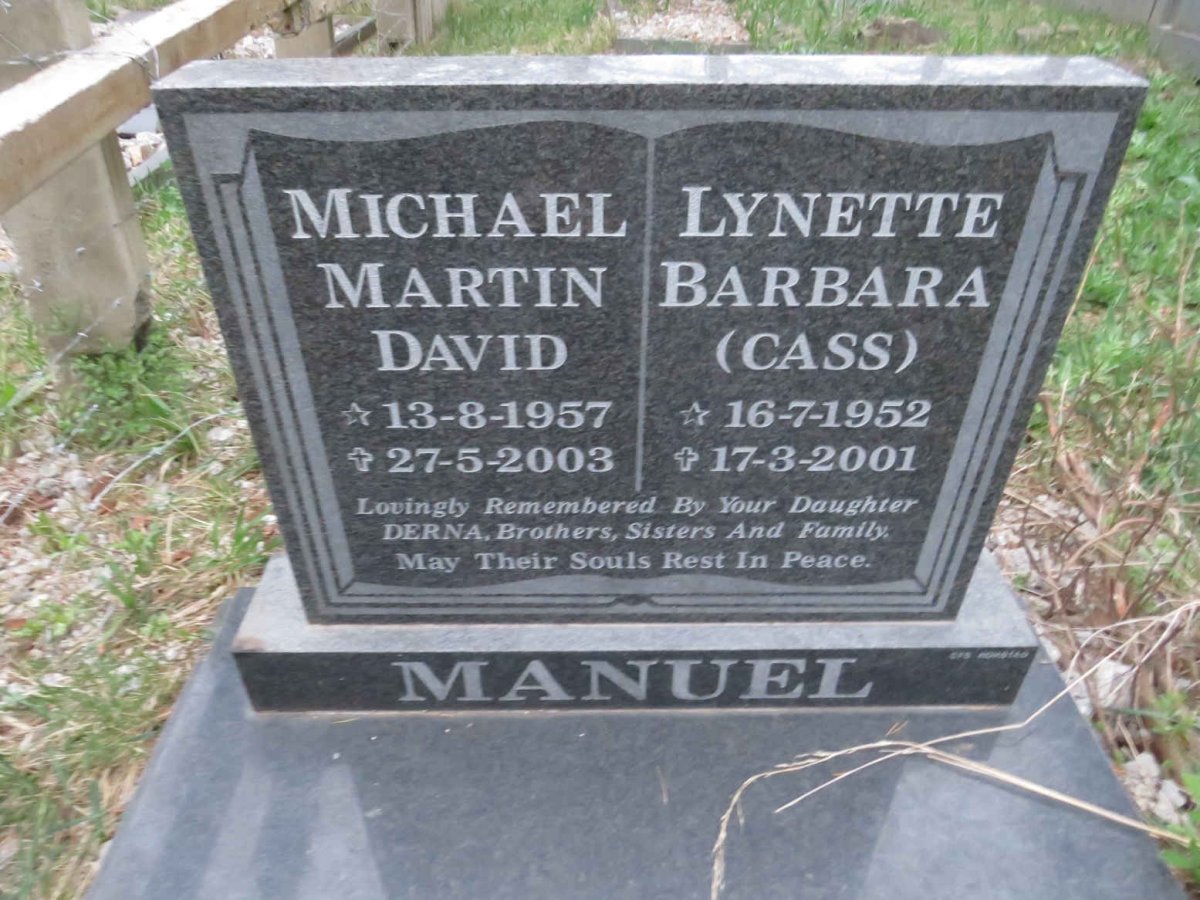 MANUEL Michael Martin David 1957-2003 &amp; Lynette Barbara 1952-2001