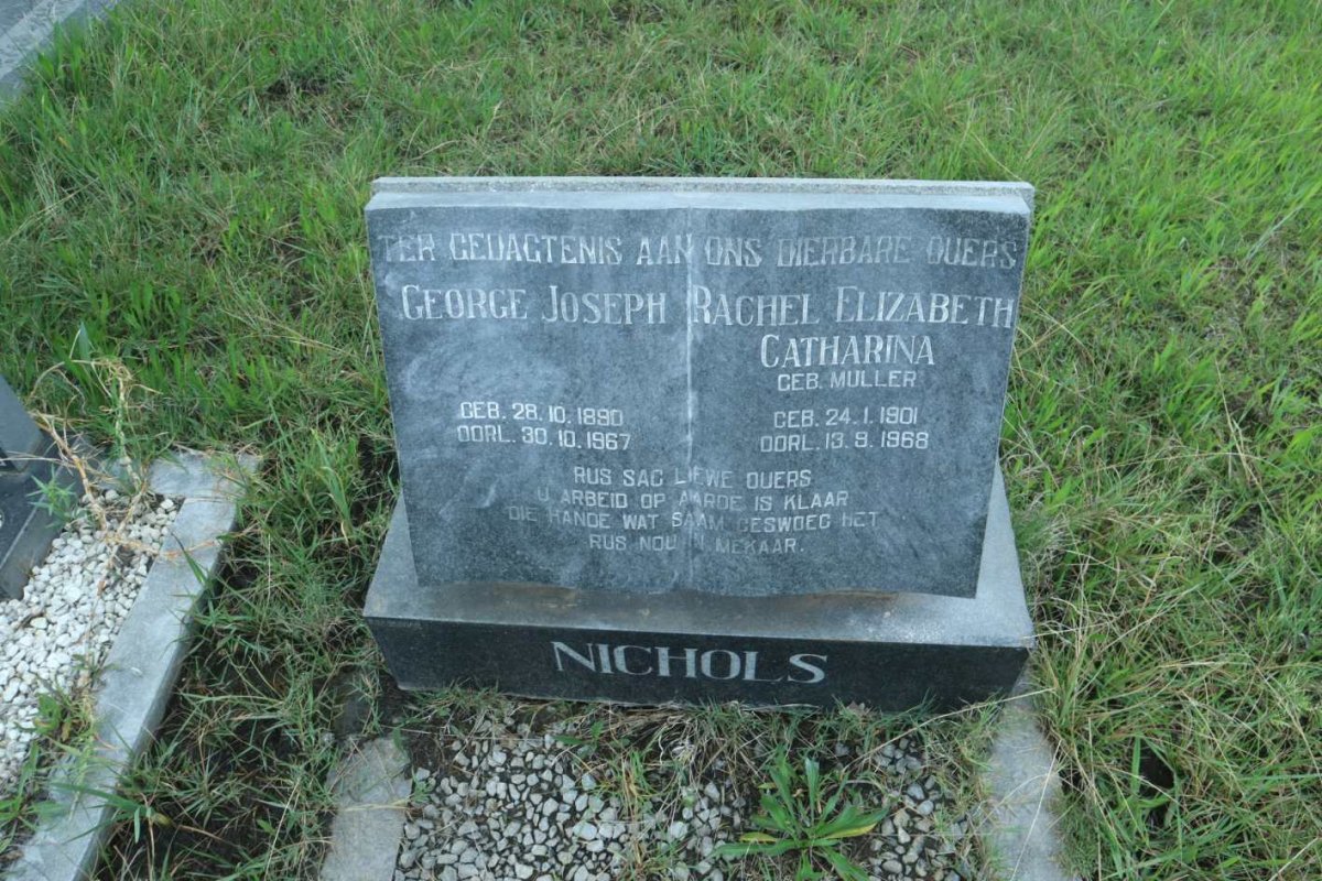 NICHOLS George Joseph 1890-1967 &amp; Rachel Elizabeth Catharina MULLER 1901-1968