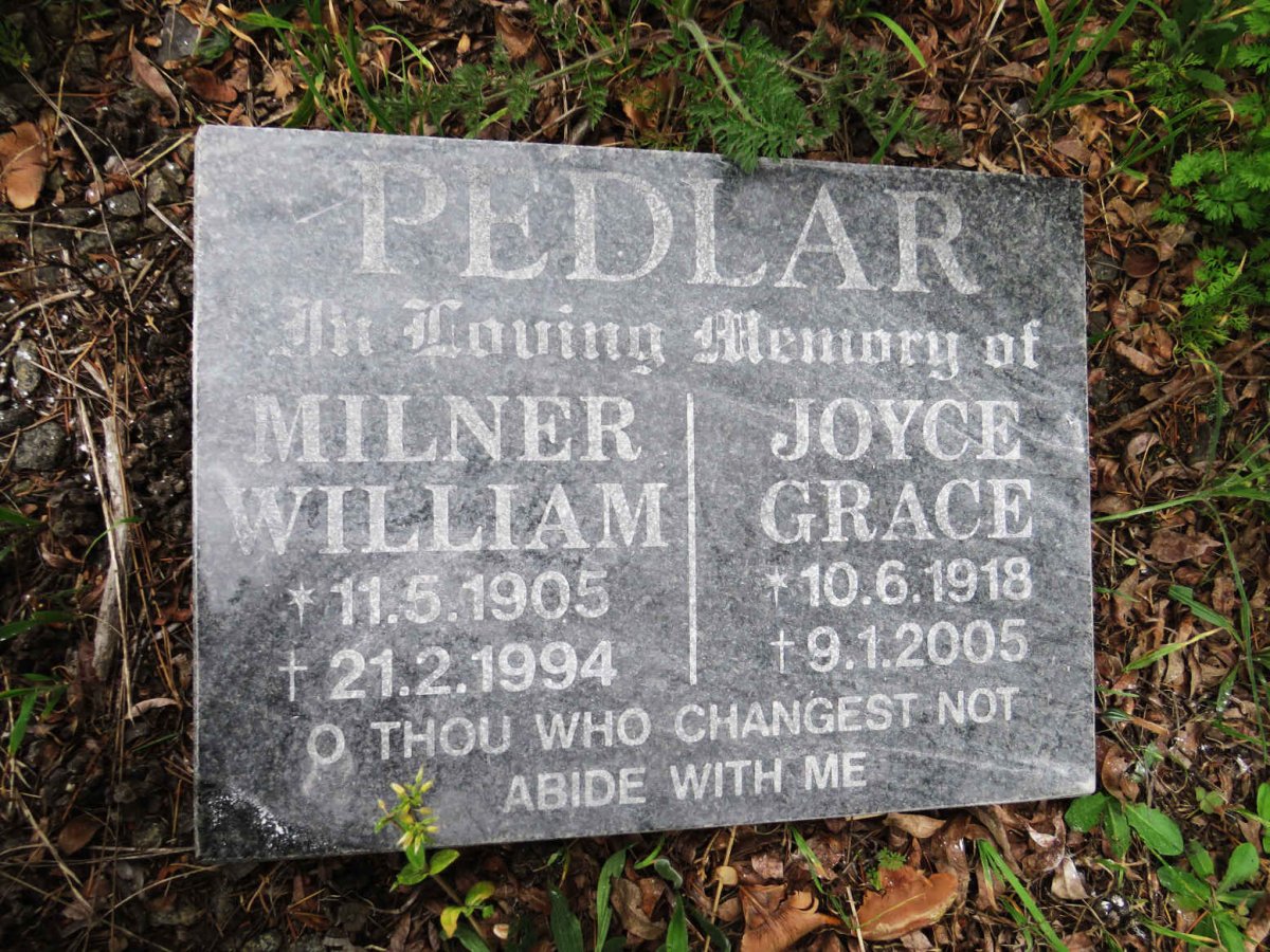 PEDLAR Milner William 1905-1994 &amp; Joyce Grace 1918-2005
