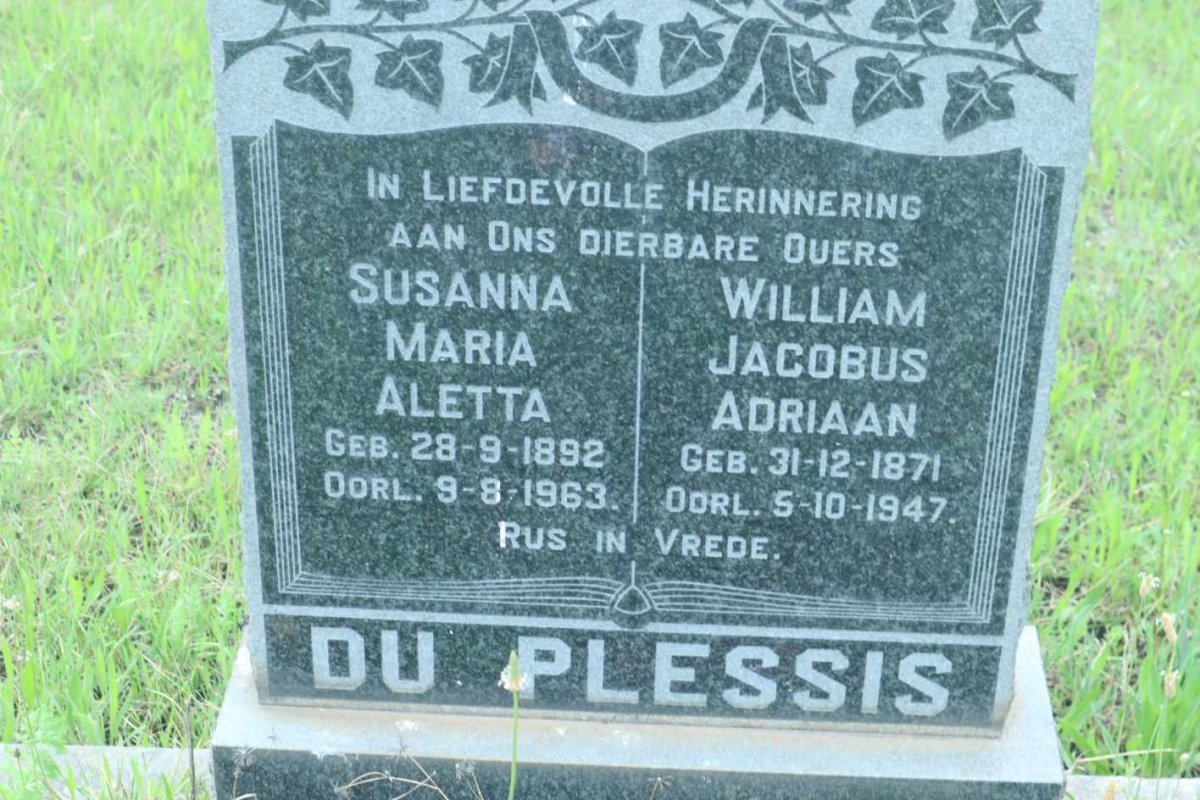 PLESSIS William Jacobus Adriaan, du 1871-1947 &amp; Susanna Maria Aletta 1892-1963