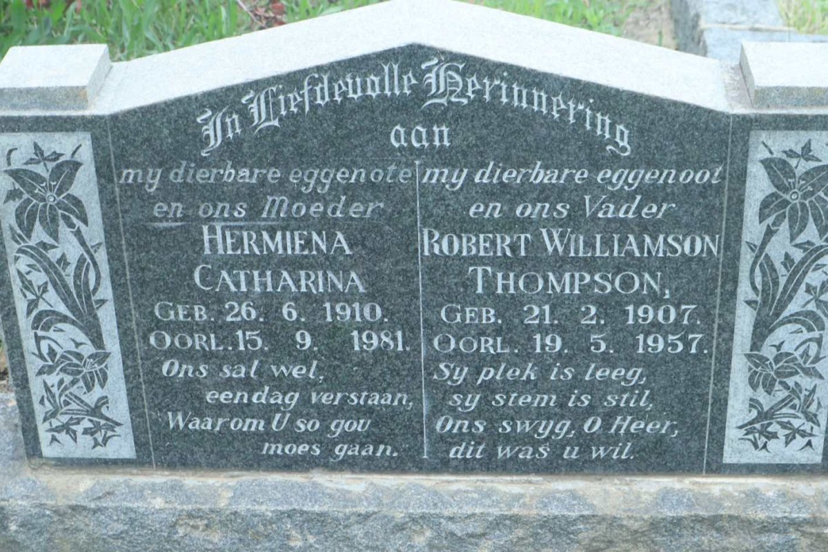 THOMPSON Robert Williamson 1907-1957 &amp; Hermiena Catharina 1910-1981