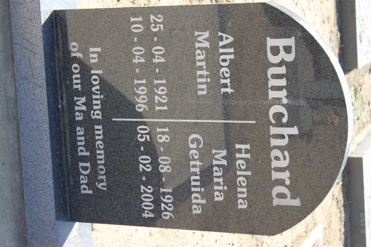 BURCHARD Albert Martin 1921-1996 &amp; Helena Maria Getruida 1926-2004