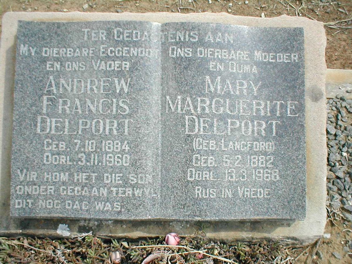 DELPORT Andrew Francis 1884-1960 &amp; Mary Marguerite LANGFORD 1882-1968