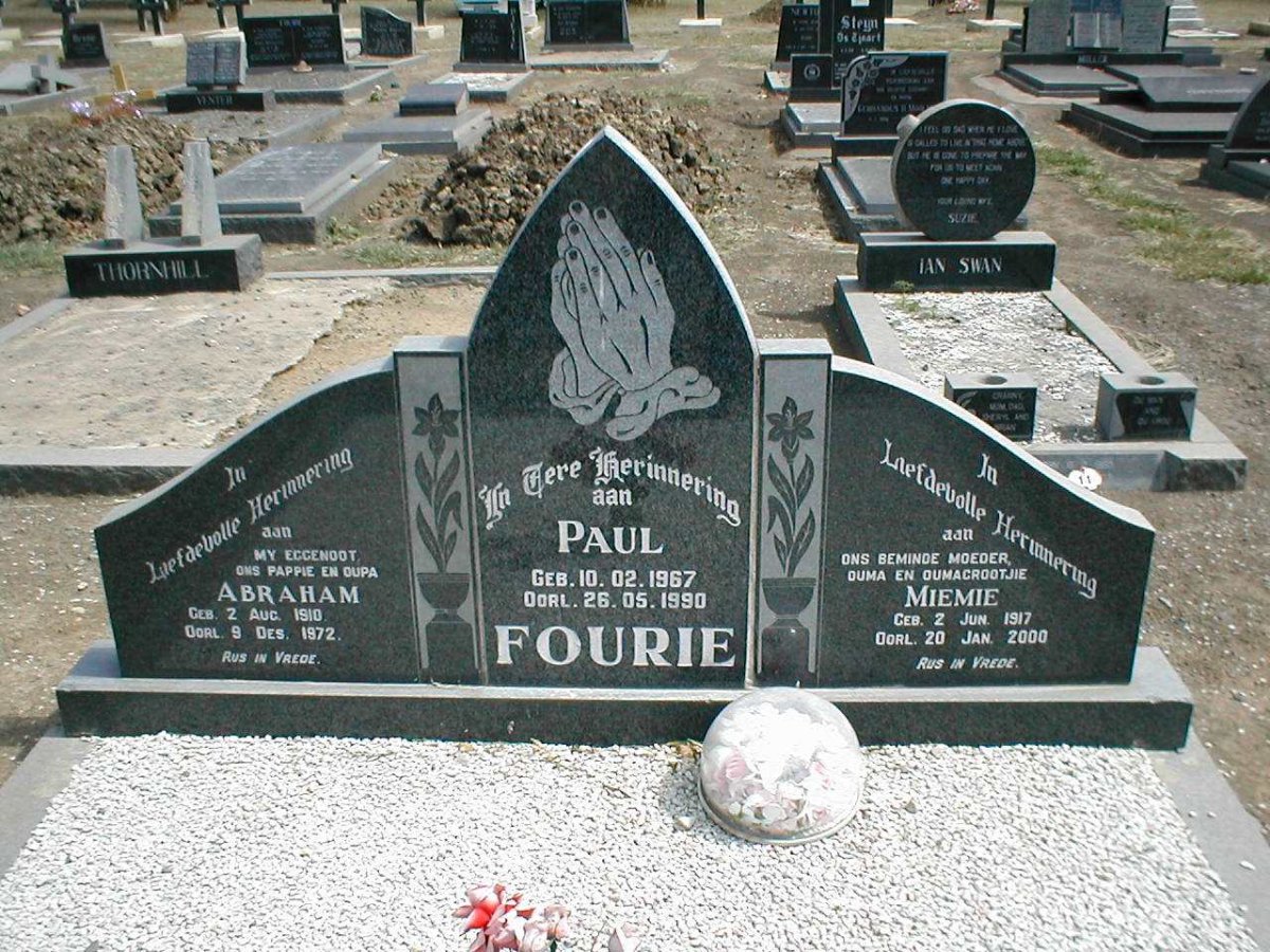 FOURIE Abraham 1910-1972 &amp; Miemie 1917-2000 :: FOURIE Paul 1967-1990