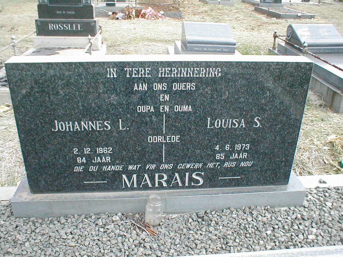 MARAIS Johannes L.  -1962 &amp; Louisa S. -1973