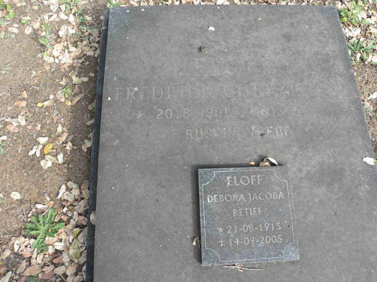 ELOFF Fredrick Christoff 1908-19?8 &amp; Debora Jacoba RETIEF 1915-2005