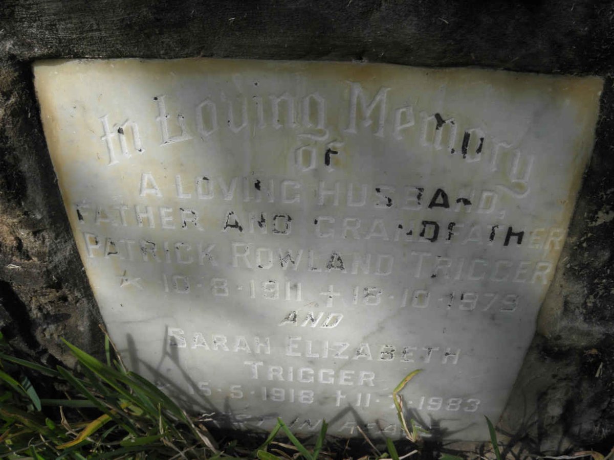 TRIGGER Patrick Rowland 1911-1979 &amp; Sarah Elizabeth 1918-1983