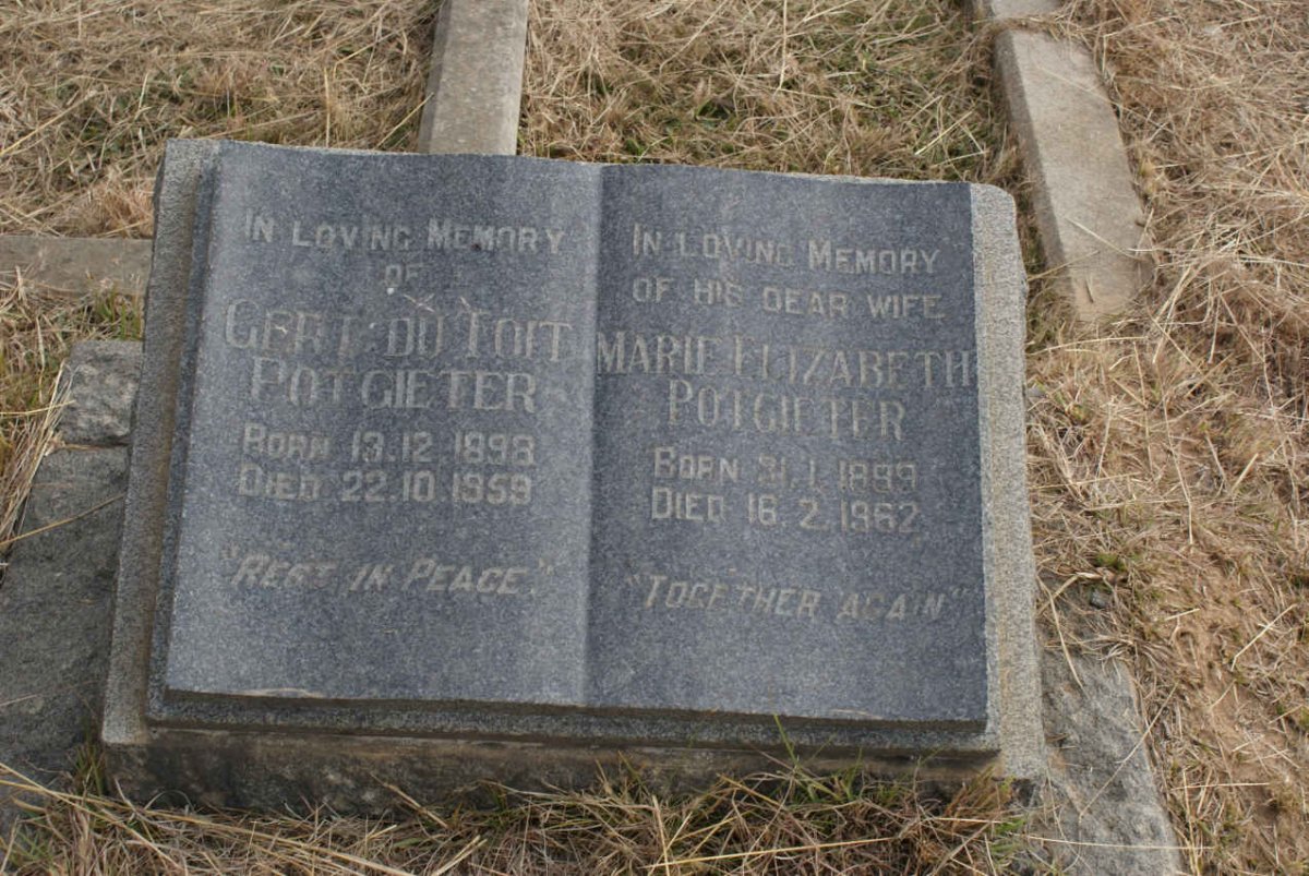 POTGIETER Gert du Toit 1898-1959 &amp; Marie Elizabeth 1889-1962