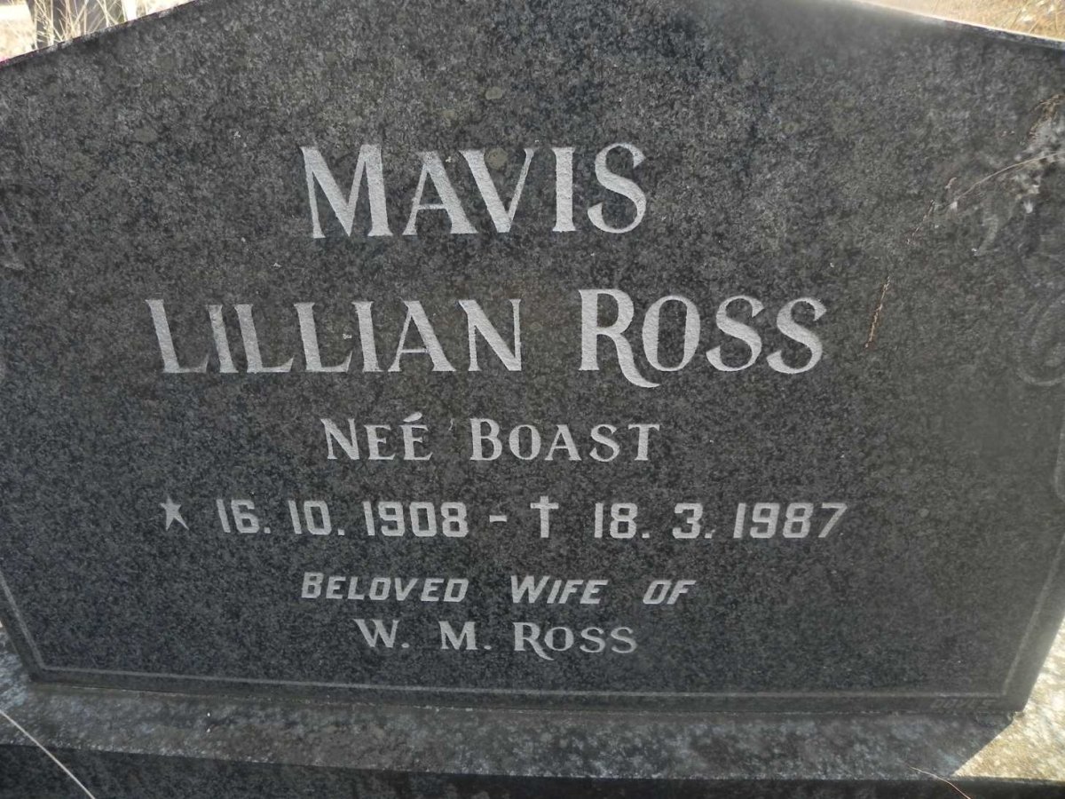 ROSS Mavis Lillian nee BOAST 1908-1987