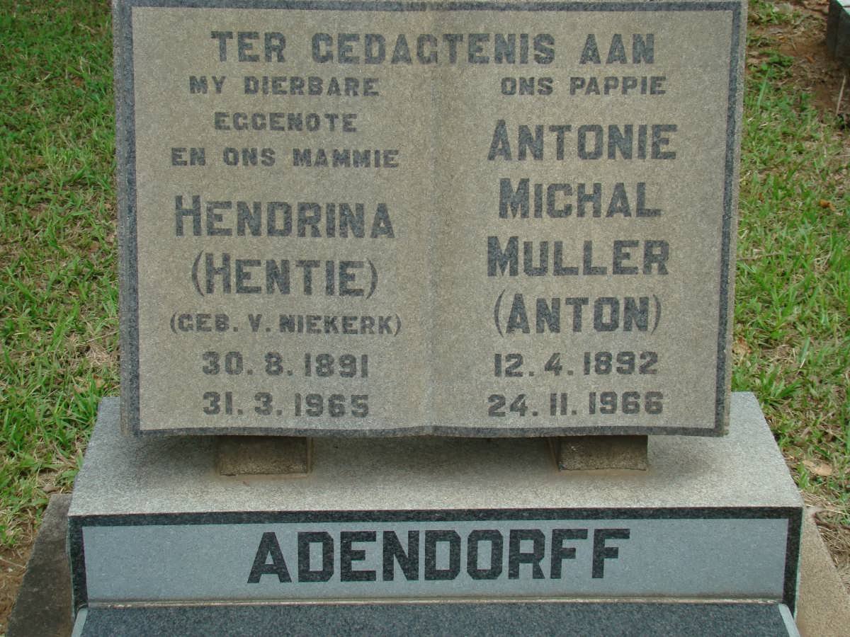 ADENDORFF Antonie Michal Muller 1892-1966 &amp; Hendrina V. NIEKERK 1891-1965