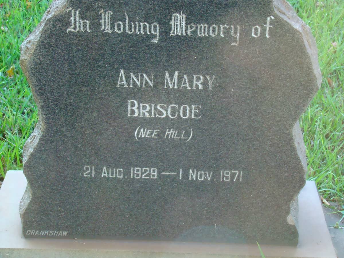 BRISCOE Ann Mary nee HILL 1929-1971