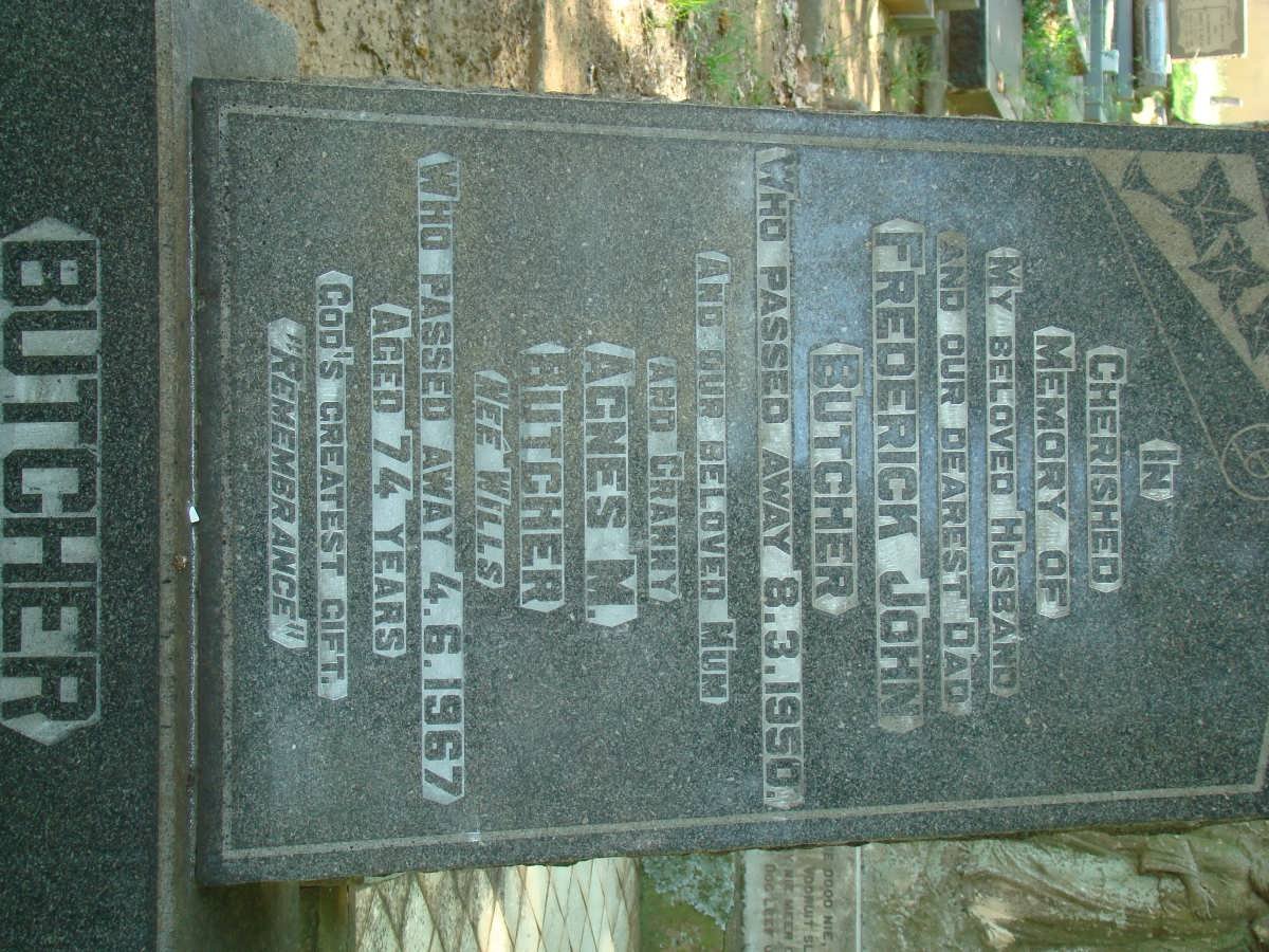 BUTCHER Frederick John -1950 &amp; Agnes M. WILLS -1967