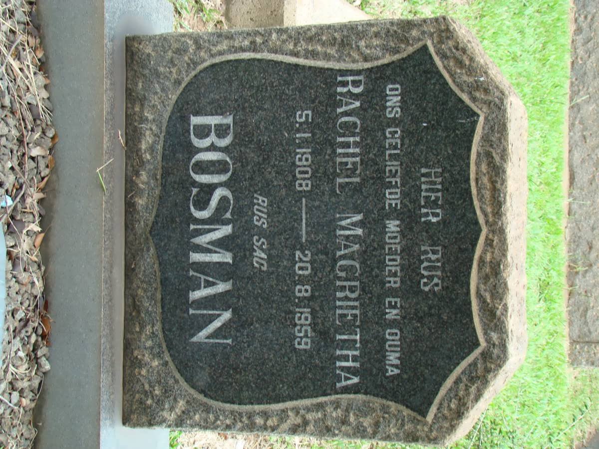 BOSMAN Rachel Magrietha 1908-1959