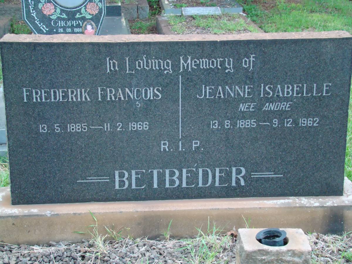 BETBEDER Frederick Francois 1885-1966 &amp; Jeanne Isabelle ANDRE 1885-1962