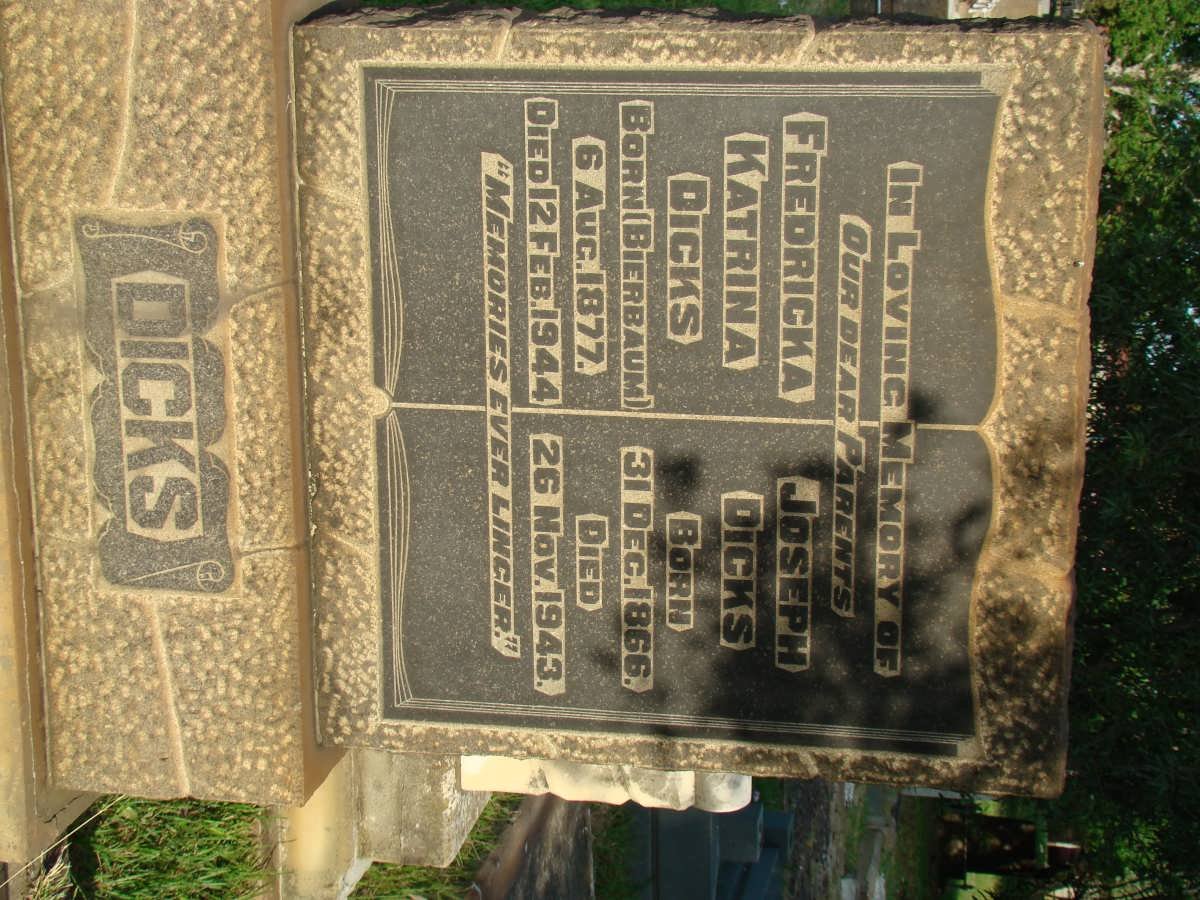 DICKS Joseph 1866-1943 &amp; Fredricka Katrina BIERBAUM 1877-1944