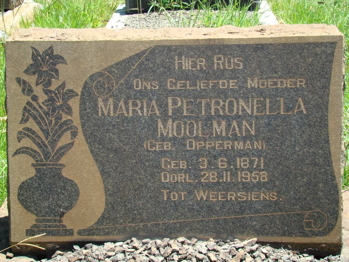 MOOLMAN Maria Petronella nee OPPERMAN 1871-1958