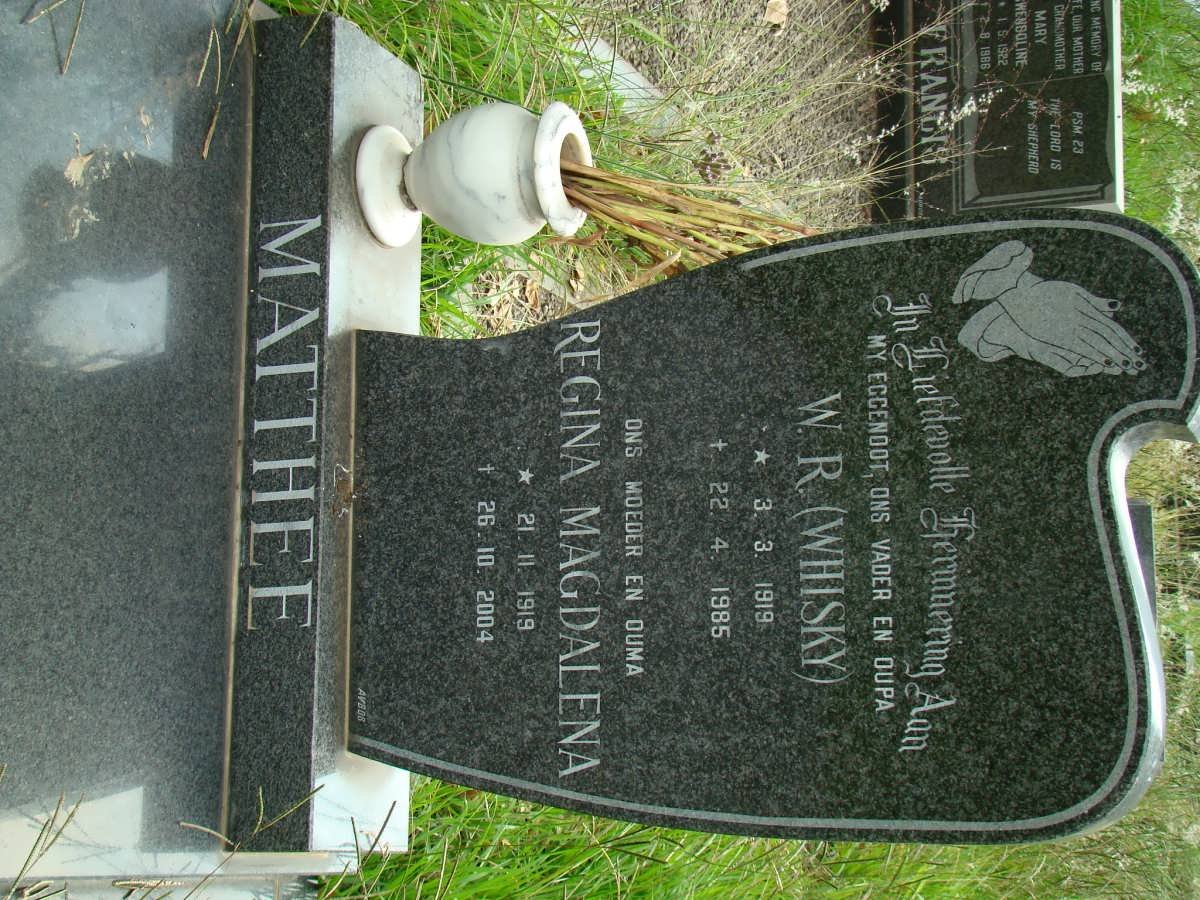 MATTHEE W.R. 1919-1985 &amp; Regina Magdalena 1919-2004