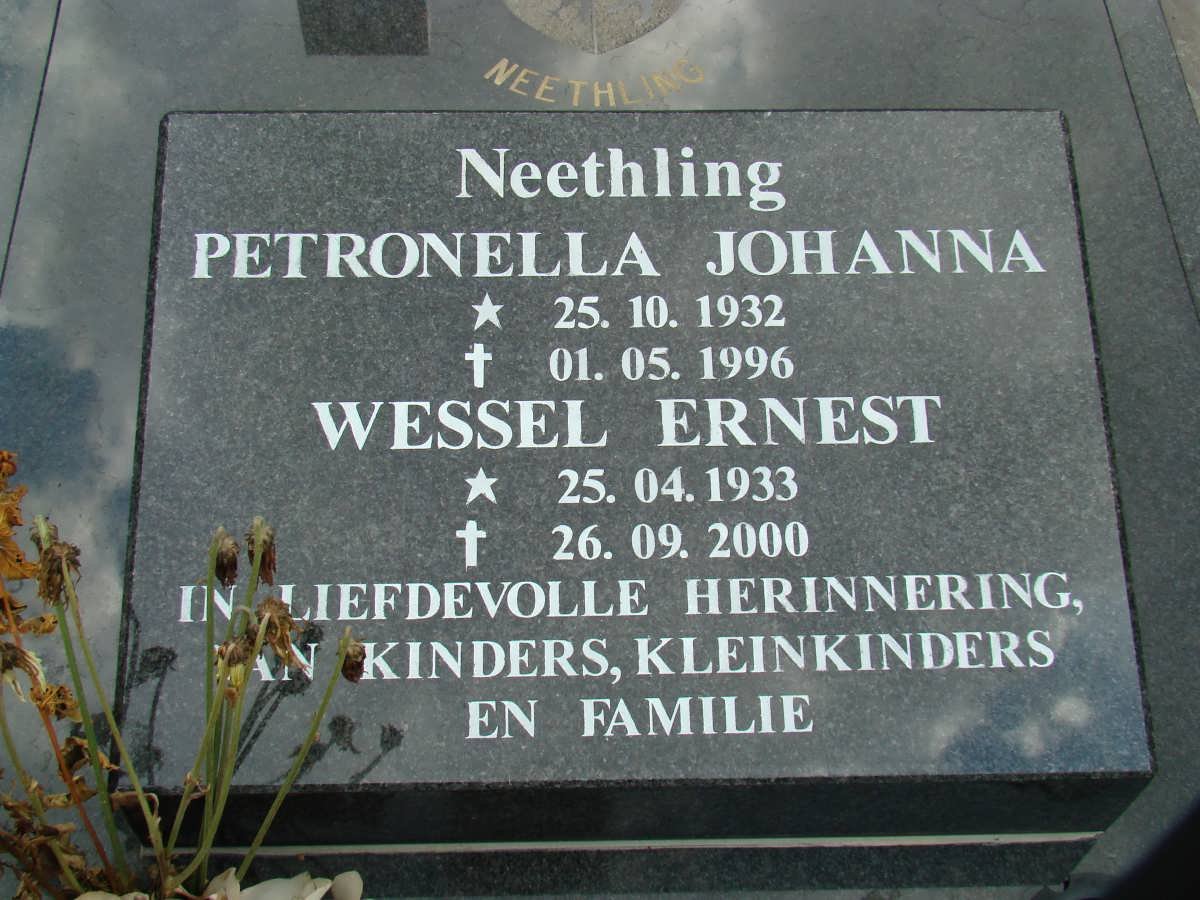 NEETHLING Wessel Ernest 1933-2000 &amp; Petronella Johanna 1932-1996