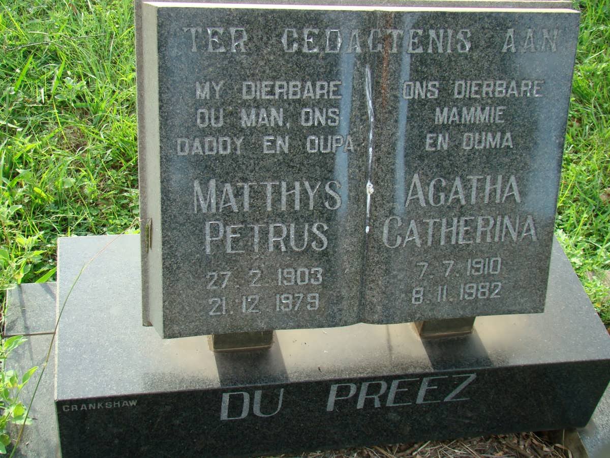 PREEZ Matthys Petrus, du 1903-1979 &amp; Agatha Catharina 1910-1982