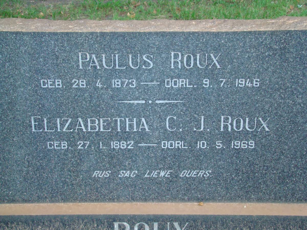 ROUX Paulus 1873-1946 &amp; Elizabetha C.J. 1882-1969