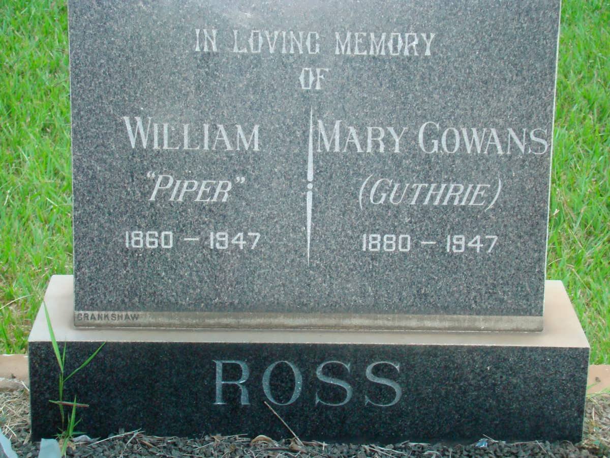 ROSS William 1860-1947 &amp; Mary Gowans GUTHRIE 1880-1947