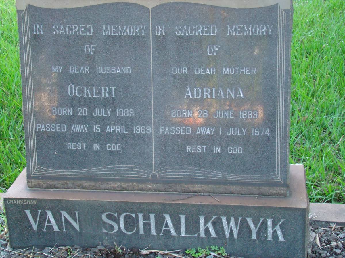 SCHALKWYK Ockert, van 1889-1969 &amp; Adriana 1889-1974