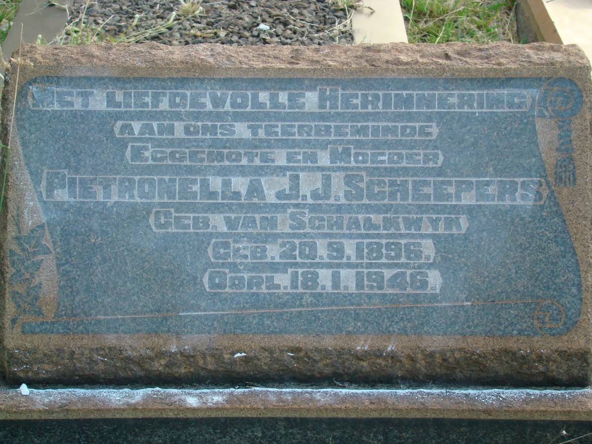 SCHEEPERS Pietronella J.J. nee VAN SCHALKWYK 1896-1946