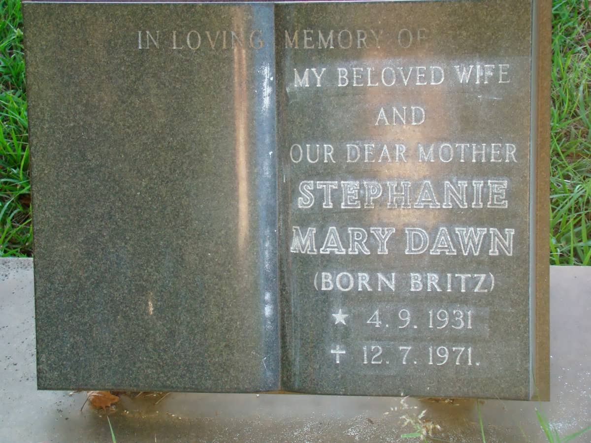 ? Stephanie Mary Dawn nee BRITZ 1931-1971