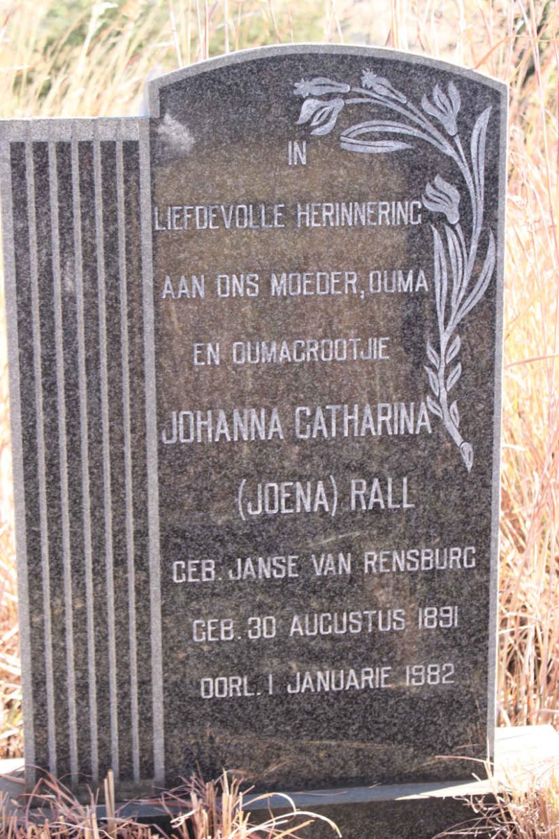 RALL Johanna Catharina nee JANSE VAN RENSBURG 1891-1982