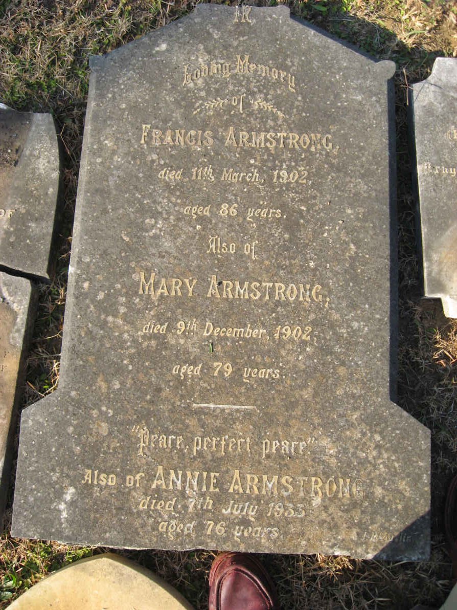 ARMSTRONG Francis -1902 :: ARMSTRONG Mary -1902 :: ARMSTRONG Annie -1933