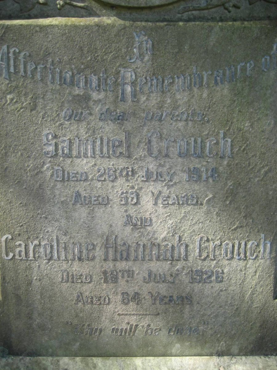CROUCH Samuel -1914 &amp; Caroline Hannah -1926