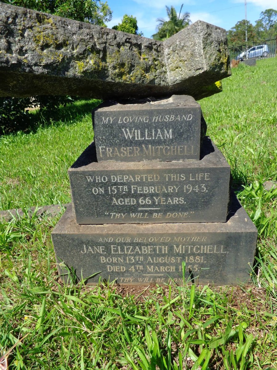 MITCHELL William Fraser -1943 &amp; Jane Elizabeth 1881-1955