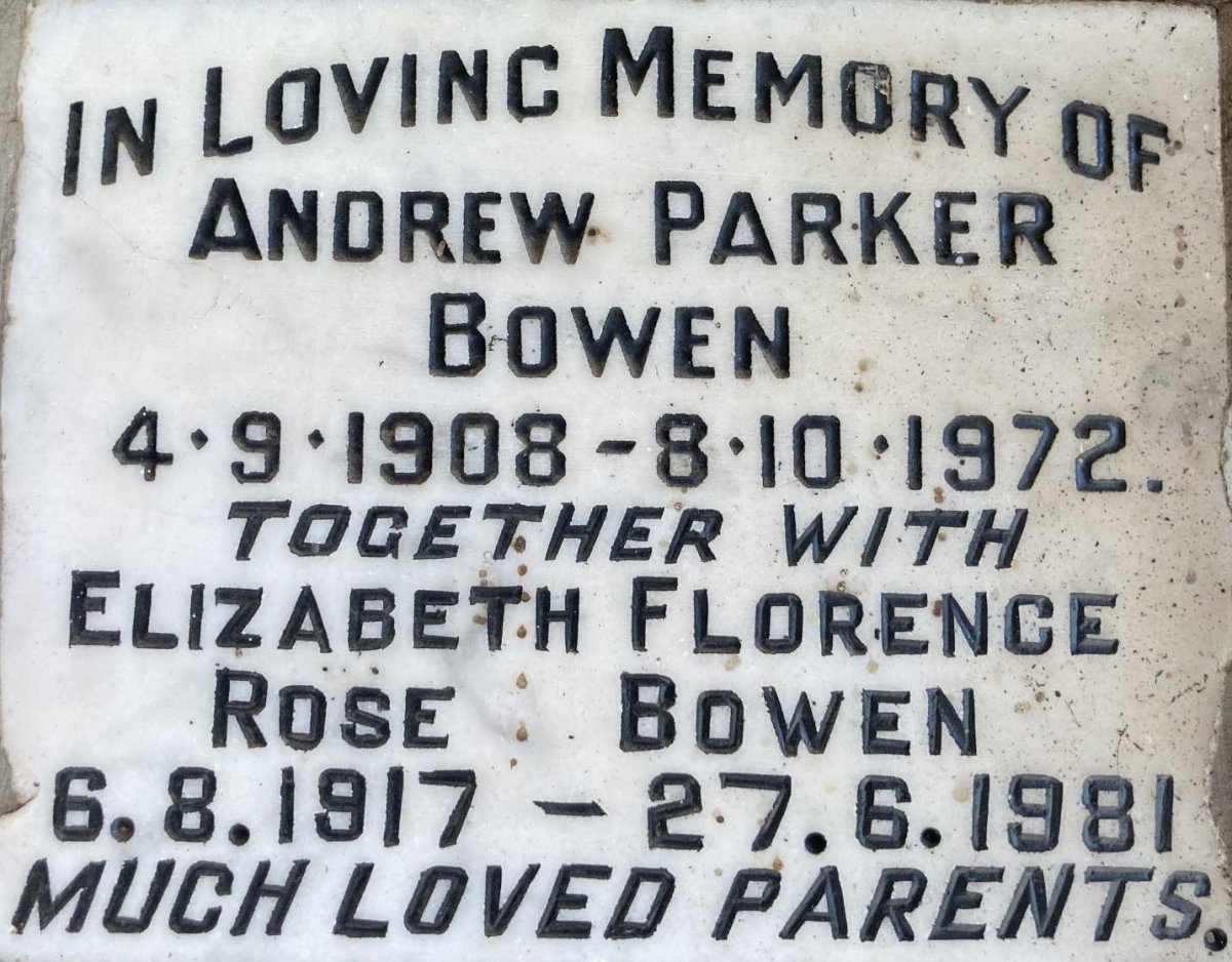 BOWEN Andrew Parker 1908-1972 & Elizabeth Florence Rose 1917-1981