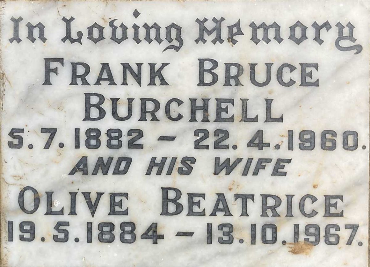BURCHELL Frank Bruce 1882-1960 & Olive Beatrice 1884-1967