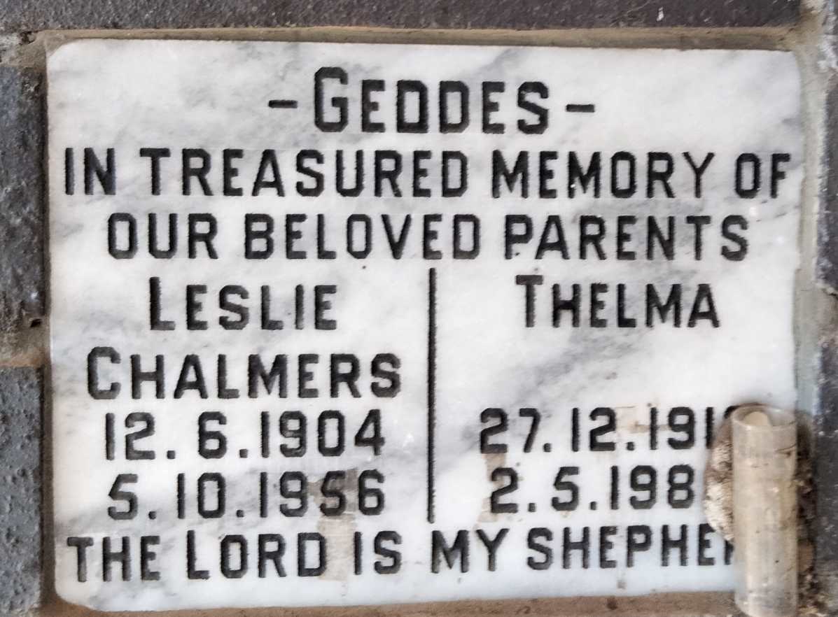 GEDDES Leslie Chalmers 1904-1956 & Thelma 191?-198?