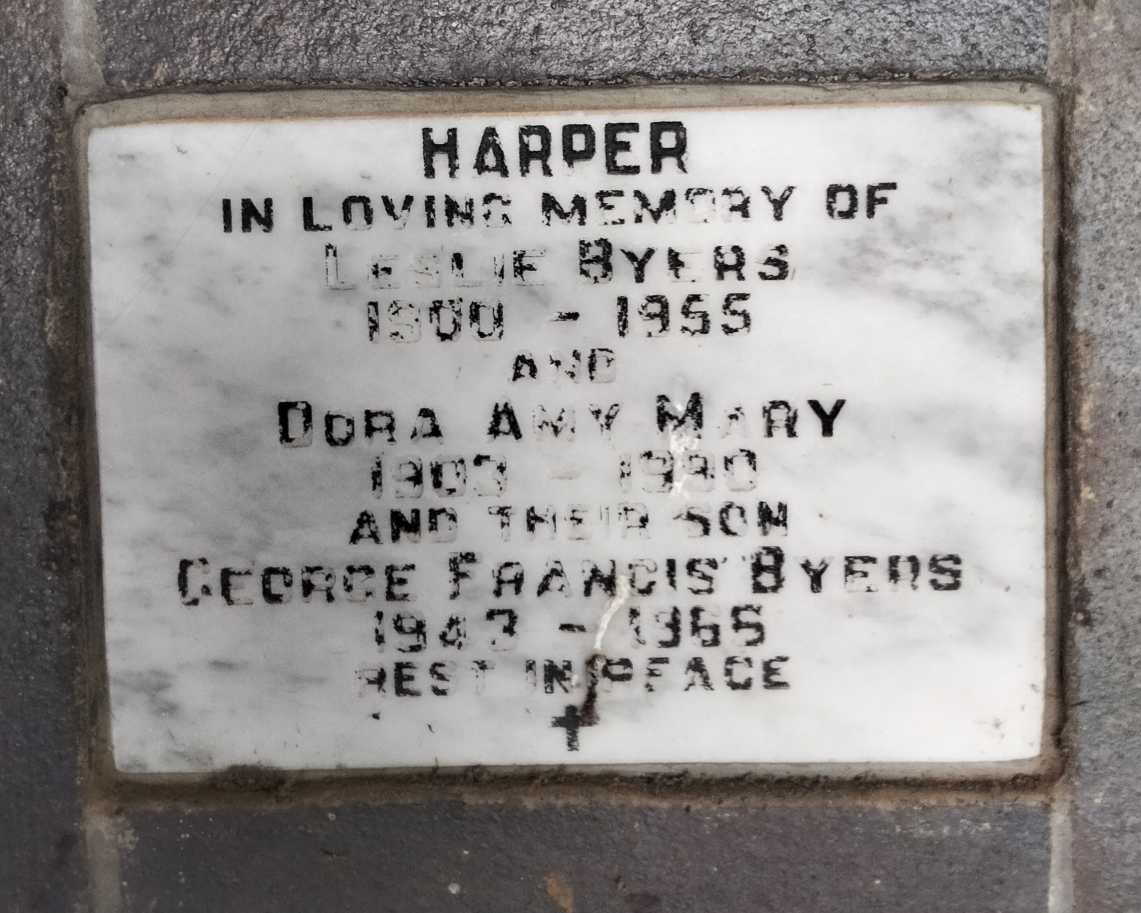 HARPER Leslie Byers 1900-1955 & Dora Amy Mary 1903-1990 :: HARPER George Francis Byers 1943-1966