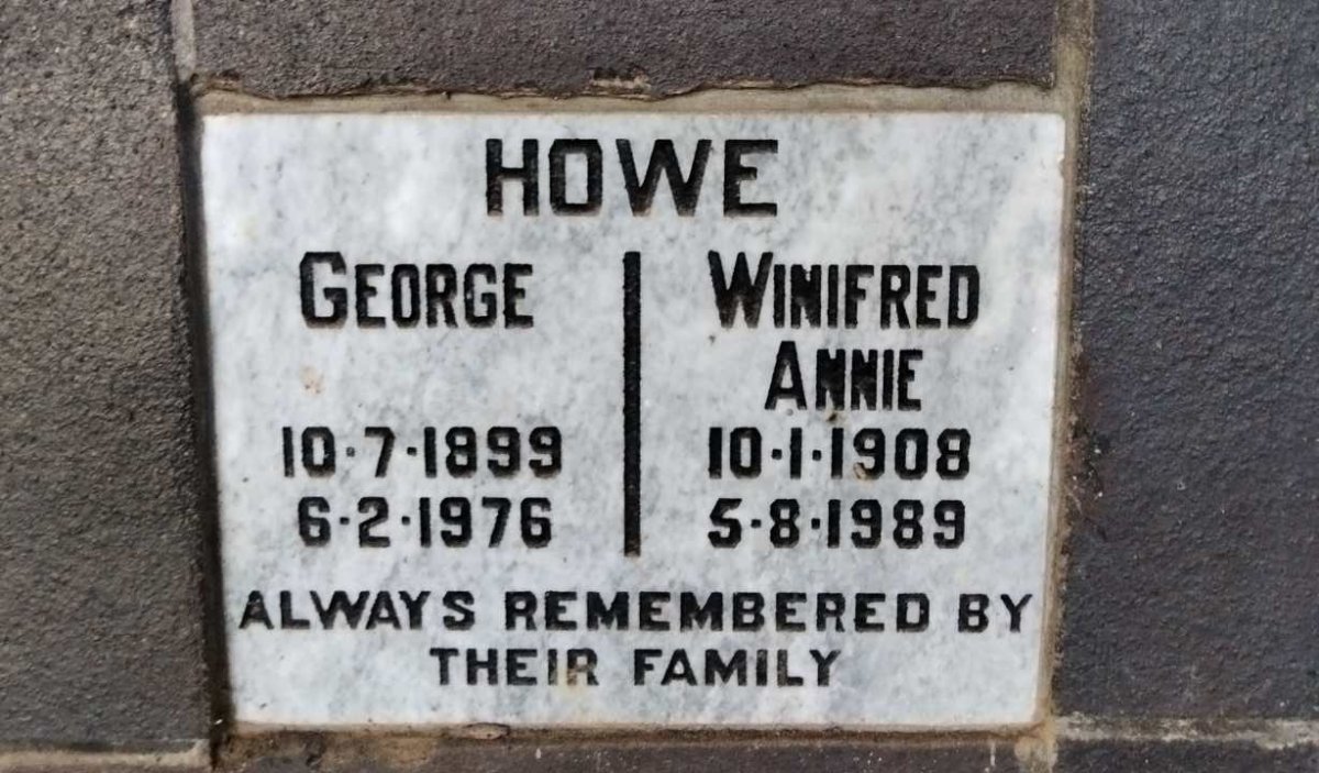 HOWE George 1899-1976 & Winifred Annie 1908-1989