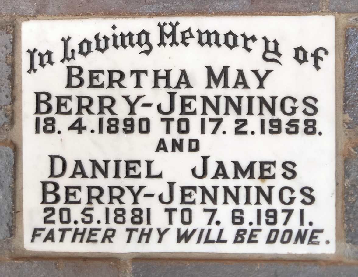 JENNINGS Daniel James, BERRY- 1881-1971 & Bertha May 1890-1958
